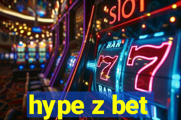 hype z bet